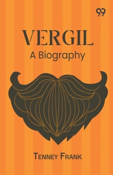 Vergil: A Biography