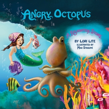 Paperback Angry Octopus: An Anger Management Story for Children Introducing Active Progressive Muscle Relaxation and Deep Breathing Book