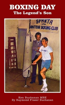 Boxing Day: The Legend's Son