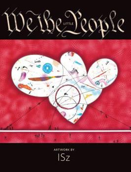 Paperback We the (Little) People: Artwork by ISz Book