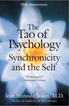 Paperback The Tao of Psychology: Synchronicity and Self Book