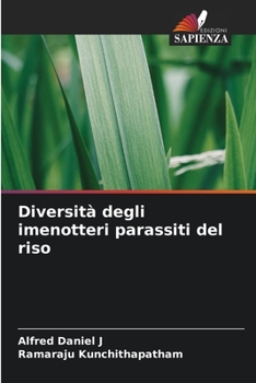 Paperback Diversità degli imenotteri parassiti del riso [Italian] Book