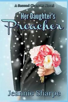 Paperback Her Daughter's Preacher: A Second Chances Novel Book