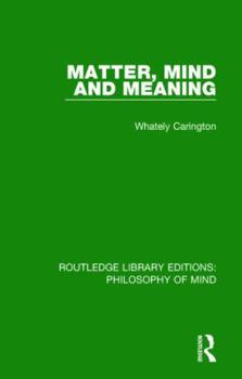 Paperback Matter, Mind and Meaning Book