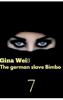Hardcover The german slave Bimbo 7 Book