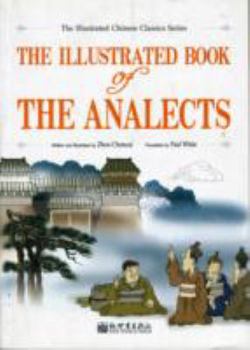 Paperback The Illustrated Book of The Analects Book