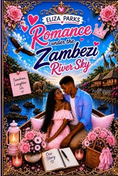 Romance Under the Zambezi River Sky