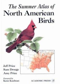 Hardcover The Summer Atlas of North American Birds Book