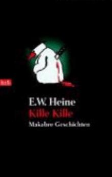 Paperback Kille Kille. Makabre Geschichten. [German] Book