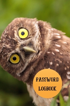Paperback Password Logbook: Owl Internet Password Keeper With Alphabetical Tabs - Handy Size 6 x 9 inches (vol. 3) Book