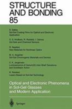 Hardcover Optical and Electronic Phenomena in Sol-Gel Glasses and Modern Application Book