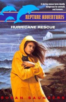 Hurricane Rescue (Neptune Adventures, #5) - Book #5 of the Neptune Adventures