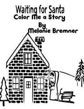 Paperback Waiting for Santa Color Me a Story Book