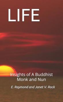 Paperback Life: Insights of a Buddhist Monk and Nun Book