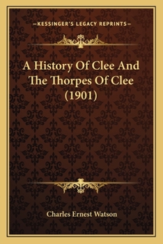 A History of Clee and the Thorpes of Clee