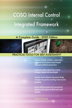 Paperback COSO Internal Control Integrated Framework A Complete Guide - 2020 Edition Book