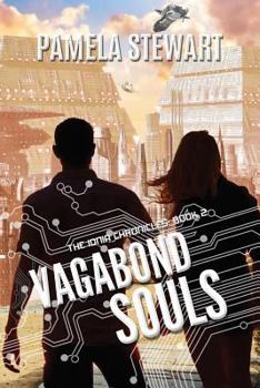 Paperback Vagabond Souls: The Ionia Chronicles Book 2 Book