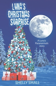 Paperback Luna's Christmas Surprise Book