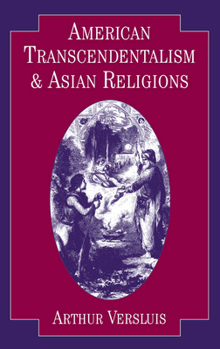 Hardcover American Transcendentalism and Asian Religions Book