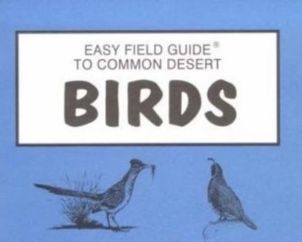 Paperback Easy Field Guide Common Desert Birds (Uk) Book