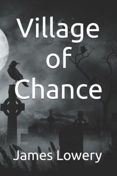 Village of Chance