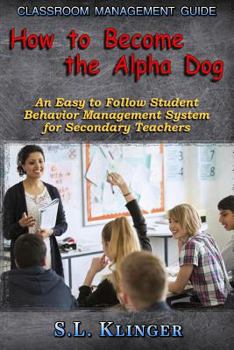 Paperback Classroom Management Guide: An Easy to Follow Student Behavior Management System Book