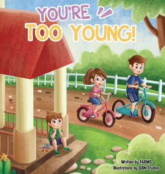 Hardcover You're Too Young Book