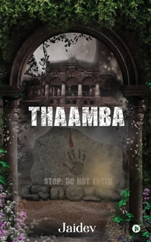 Paperback Thaamba: Stop. Do Not Enter Book