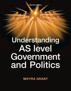 Paperback Understanding As-Level Government and Politics: Second Edition Book