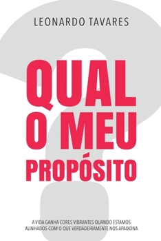 Paperback Qual o Meu Propósito? [Portuguese] Book