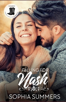 Paperback Falling For Nash: Christian Cowboy Romance Book