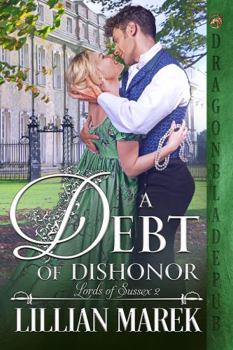 Paperback Debt of Dishonor (Lords of Sussex) Book