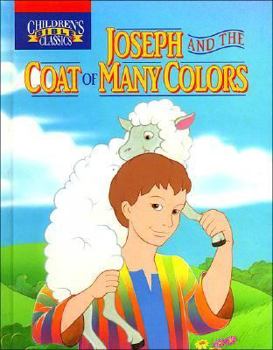Hardcover Joseph and the Coat of Many Colors Book