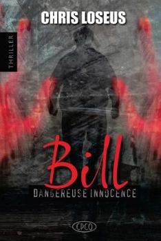 Paperback Bill: Dangereuse Innocence [French] Book