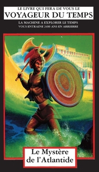 Paperback Le Mystère de l'Atlantide: La Machine A Explorer Le Temps [French] Book