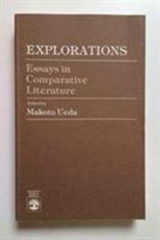 Paperback Explorations: Essays in Comparative Literature Book