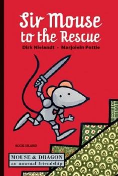 Hardcover Sir Mouse to the Rescue Book