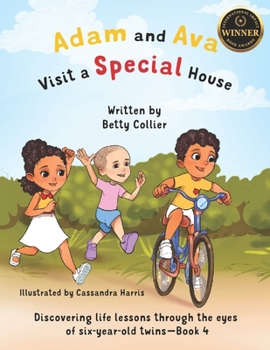 Paperback Adam and Ava Visit a Special House Book