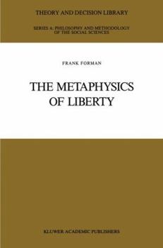Paperback The Metaphysics of Liberty Book