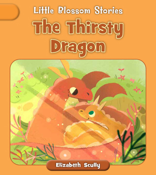 Paperback The Thirsty Dragon Book