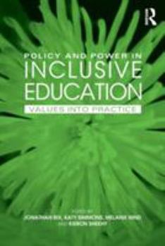 Paperback Policy and Power in Inclusive Education: Values into practice Book