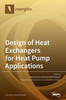 Hardcover Design of Heat Exchangers for Heat Pump Applications Book