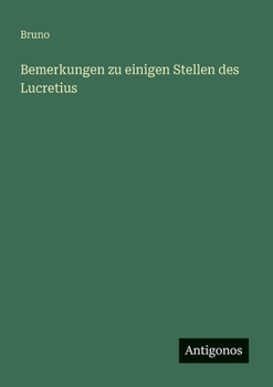 Paperback Bemerkungen zu einigen Stellen des Lucretius [German] Book