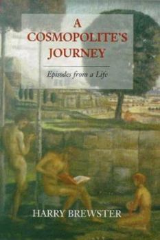 Hardcover Cosmopolite's Journey: Episodes from a Life Book