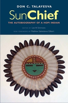 Sun Chief: The Autobiography of a Hopi Indian (Yale Western Americana Paperbounds Serie) - Book  of the Lamar Series in Western History
