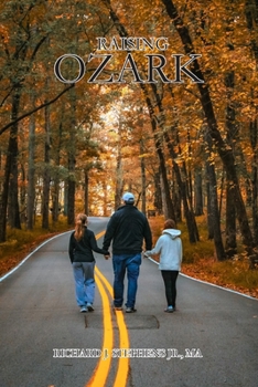 Paperback Raising Ozark Book