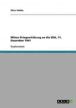 Paperback Hitlers Kriegserklärung an die USA, 11. Dezember 1941 [German] Book