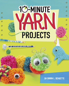 Hardcover 10-Minute Yarn Projects Book