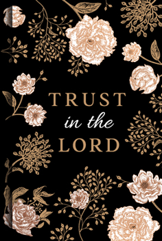 Hardcover Trust in the Lord Book