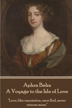 Paperback Aphra Behn - A Voyage to the Isle of Love Book